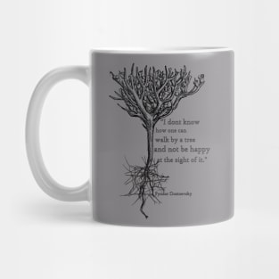 Trees Dostoevsky quote Mug